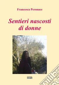 Sentieri nascosti di donne