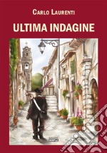 Ultima indagine libro