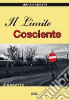 Il limite cosciente. Poesofia libro