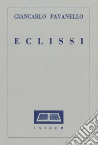 Eclissi. Ixidem