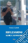 Riflessioni serie e semiserie libro