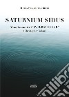 Saturnium Sidus. Mondi e suoni di «Interstellar» (Christopher Nolan) libro