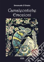 Camaleontiche emozioni libro