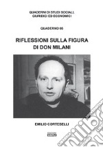 Riflessioni sulla figura di don Milani libro