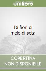 Di fiori di mele di seta libro