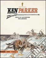 Lily e il cacciatore-Pellerossa. Ken Parker. Vol. 13 libro