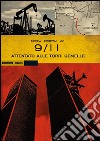 9/11. Attentato alle Torri gemelle. Vol. 2 libro