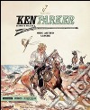 Odio antico-Apache. Ken Parker. Vol. 20 libro