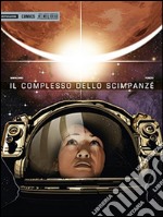 Il complesso dello scimpanzè libro