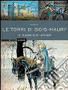 Il viaggio di Aymar. Le torri di Bois-Maury libro