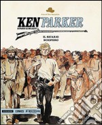 Il sicario-Sciopero. Ken Parker. Vol. 29 libro