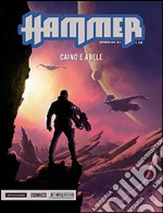 Caino e Abele. Hammer. Vol. 5 libro