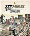 Dove muoiono i titani-Un respiro e il sogno-Un alito di ghiaccio. Ken parker. Vol. 31 libro