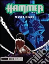 Miraggio, coraggio. Hammer. Vol. 7 libro