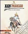 Ai tempi del Pony Express. Ken Parker. Vol. 45 libro