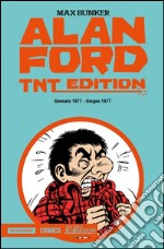 Alan Ford. TNT edition. Vol. 16: Gennaio 1977-Giugno 1977 libro