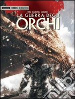 La guerra degli orchi