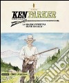 La grande avventura. Ken Parker. Vol. 49 libro