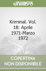 Kriminal. Vol. 18: Aprile 1971-Marzo 1972 libro