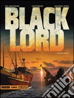 Black Lord. Vol. 1