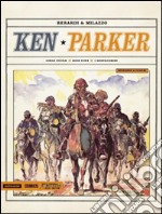 Lungo fucile-Mine town-I gentiluomini. Ken Parker. Vol. 1 libro