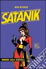 Satanik. Vol. 1: Dicembre 1964-Marzo 1965 libro