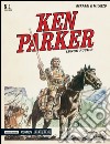 Lungo fucile. Ken Parker classic. Vol. 1 libro