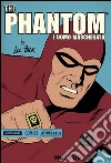 The Phantom. L'uomo mascherato. Vol. 3 libro di Falk Lee Moore Ray