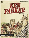 Mine town. Ken Parker classic. Vol. 2 libro