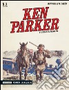 I gentiluomini. Ken Parker classic. Vol. 3 libro