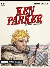 Le terre bianche. Ken Parker classic. Vol. 10 libro