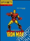 Il vendicatore d'oro! Ironman libro