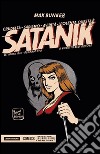 Satanik. Vol. 4: Ottobre 1965-Gennaio 1966 libro