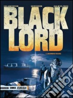 Guerriero tossico. Black Lord. Vol. 2