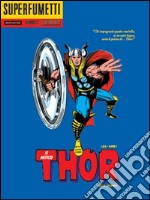 Dei e uomini! Il mitico Thor libro