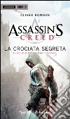 La crociata segreta libro