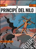 Il principe del Nilo. Alix. Vol. 3 libro