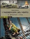 I passeggeri del vento. Le avventure di Isa. Vol. 1 libro