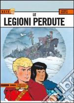 Le legioni perdute. Alix. Vol. 4 libro