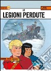 Le legioni perdute. Alix. Vol. 4 libro