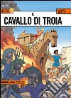 Il cavallo di Troia. Alix. Vol. 5 libro