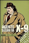 Agente segreto X-9. Vol. 2: Novembre 1935-Aprile 1938 libro