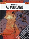 Sacrificati al vulcano. Alix. Vol. 6 libro