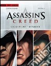 Assassin's Creed. Primo ciclo. Desmond  libro