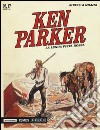 La lunga pista rossa. Ken Parker classic. Vol. 17 libro