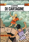 Lo spettro di Cartagine. Alix. Vol. 8 libro