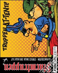 La raccolten. Sturmtruppen. Vol. 3 libro