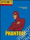 The Phantom. L'uomo mascherato libro di Falk Lee Moore Ray