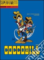 Cocco Bill. Vol. 2: Eroicomica libro