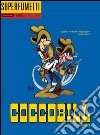 Cocco Bill. Vol. 2: Eroicomica libro